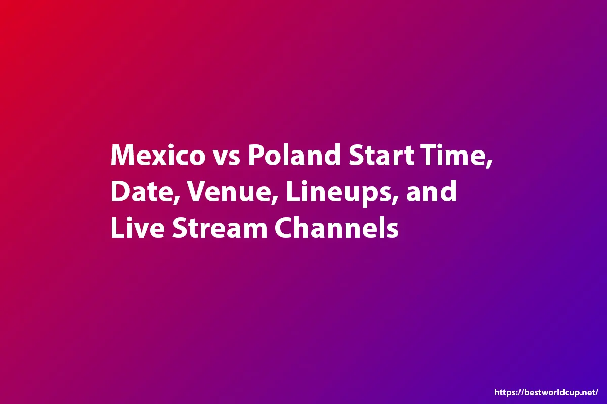 Mexico vs Poland live stream